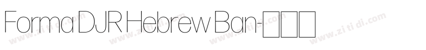 Forma DJR Hebrew Ban字体转换